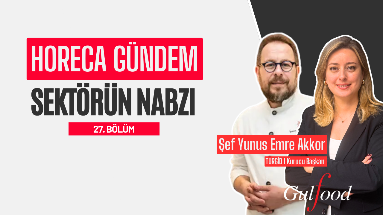 HORECA TREND | Otel, Restoran, Cafe ve Catering Haberleri