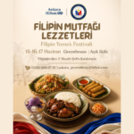 Filipinler Büyükelçiliği ve Ankara HiltonSA’dan Filipin Mutfağına Özel Festival Poster for Filipino Food Festival with dates June 15–17 at Greenhouse Open Buffet (Ankara Hilton). Includes contact info and host logos.