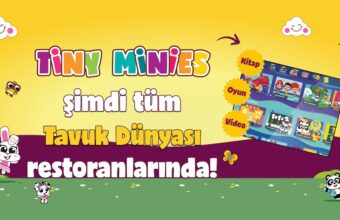 Bright promotional banner with cartoon animals and Turkish text announcing Tiny Minies are now in Tavuk Dünyası restaurants.